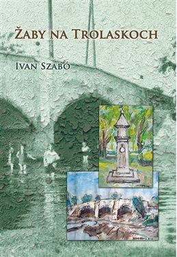 Obálka knihy Žaby na Trolaskoch - dekoratívna grafika